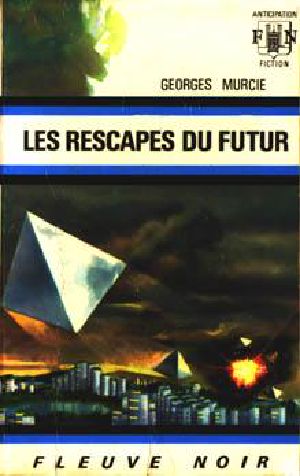 Les Rescapés du futur