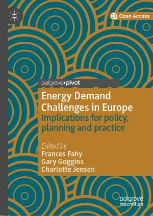 Energy Demand Challenges in Europe, Implications for policy, planning and practice