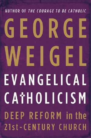 Evangelical Catholicism