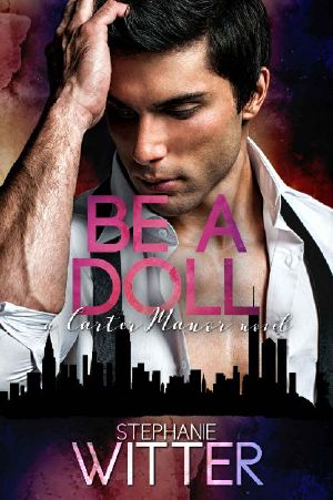 Be a Doll · A Carter Manor Novel