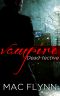 Dead-Tective · Box Set (Vampire Mystery-Romance)