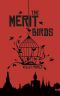 The Merit Birds