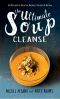 The Ultimate Soup Cleanse