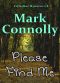 Please Find Me (Ed Walker Mysteries, #8)