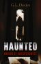 Haunted · Horror of Haverfordwest