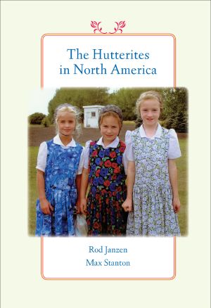 The Hutterites in North America