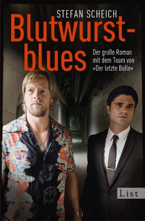 Blutwurstblues. Ein Mick-Brisgau-Krimi · Der große Roman mit dem Team von Der letzte Bulle