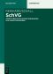 SchVG · Gesetz über Schuldverschreibungen aus Gesamtemissionen