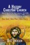 A History of the Christian Church · Book 2 · From the First Great Awakening (AD 1730) to Current Church Movements in 1997