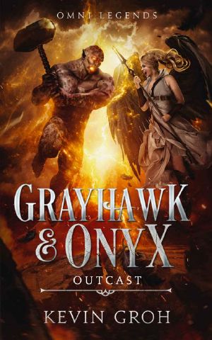 Omni Legends - Grayhawk & Onyx: Outcast (German Edition)