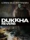 Dukkha Reverb