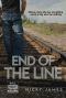 End of the Line (Rail Riders Book 1)