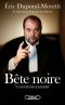 Bête Noire