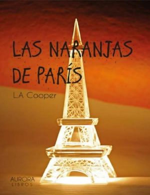 Las Naranjas De París