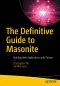 The Definitive Guide to Masonite, Building Web Applications with Python