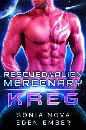 Kreg: A Sci-fi Alien Rebel Romance (Rescued by the Alien Mercenary Book 1)