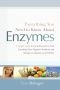 Everything You Need to Know About Enzymes