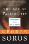 The Age of Fallibility: Consequences of the War on Terror