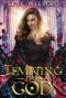 Tempting The God: A Hades and Persephone Romance (Hades Redemption Book 2)