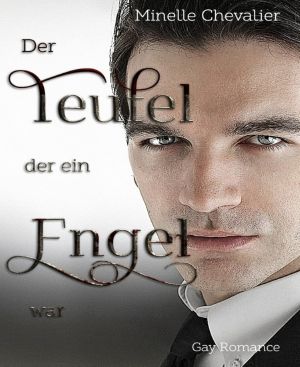 Der Teufel der ein Engel war