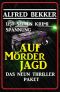 Auf Mörderjagd · Das Neun Thriller Paket · 1150 Seiten Krimi Spannung