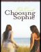 Choosing Sophie