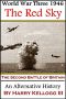 The Red Sky - the Second Battle of Britain · World War Three 1946 Universe Book 2