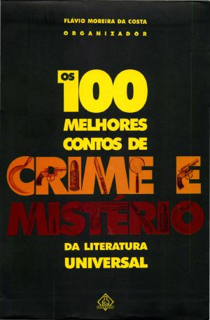 Os cem melhores contos de crime e mistério da literatura universal