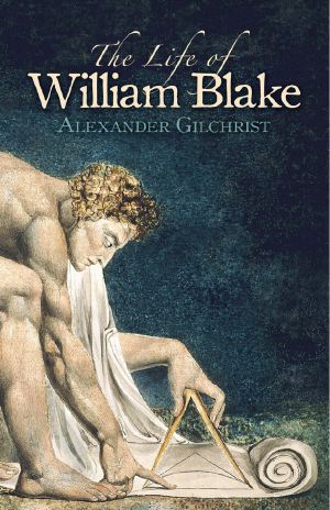 The Life of William Blake