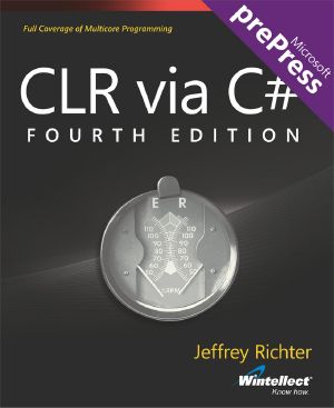 CLR via C#, Fourth Edition