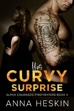 His Curvy Surprise (Alpha Colorado Firefighters Book 4)