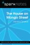 The House on Mango Street: SparkNotes Literature Guide