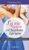 La Vie Épicée De Charlotte Lavigne, Tome 4