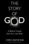 The Story of God · A Biblical Comedy About Love (And Hate)