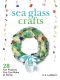 Sea Glass Crafts