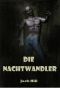 Die Nachtwandler