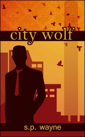 City Wolf · Werewolf Romance Goes to Town (Axton and Leander)