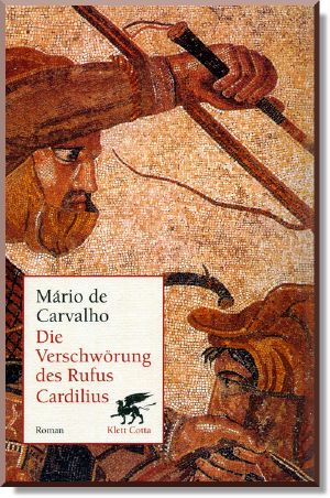 Die Verschwörung des Rufus Cardilius