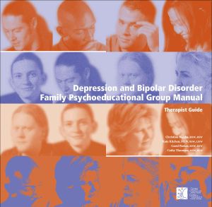 Depression and Bipolar Disorder · Family Psychoeducation Group Manual