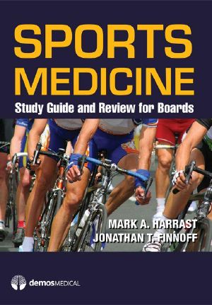 Sports Medicine · Study Guide and Review for Boards