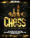 Chess For Beginners: The Easy And Effective Chess Guide With Powerful Strategies That Everyone Must Learn To Dominate Opponents