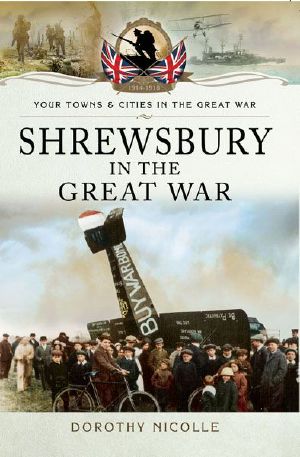 Shrewsbury in the Great War