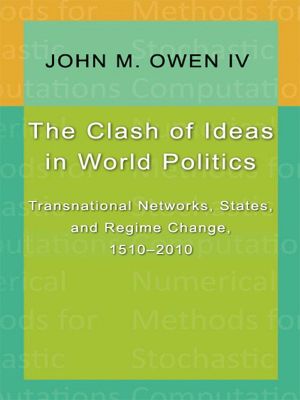 The Clash of Ideas in World Politics