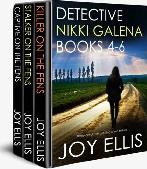 DETECTIVE NIKKI GALENA BOOKS 4-6 Three Absolutely Gripping Crime Thrillers