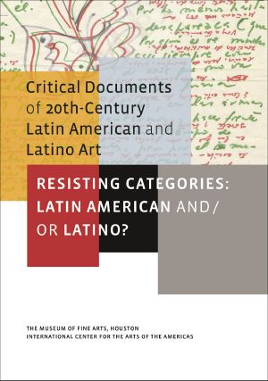 Resisting Categories · Latin American and/or Latino?