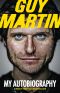 Guy Martin · My Autobiography