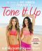 Tone It Up · 28 Days to Fit, Fierce, and Fabulous