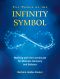 The Power of the Infinity Symbol