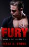 Fury. A Kings of Justice MC novella (KINGS OF JUSTICE MC, SACRAMENTO Book 1)