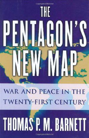 The Pentagon's New Map: War and Peace in the Twenty-First Century